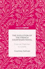 Evolution of the French Courtesan Novel