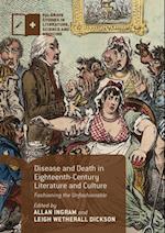 Disease and Death in Eighteenth-Century Literature and Culture