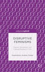 Disruptive Feminisms