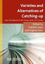 Varieties and Alternatives of Catching-up