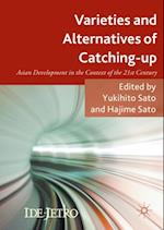 Varieties and Alternatives of Catching-up