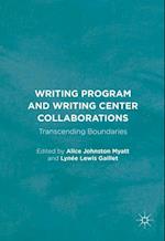 Writing Program and Writing Center Collaborations