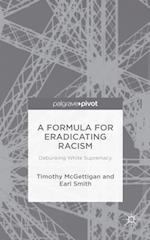 Formula for Eradicating Racism