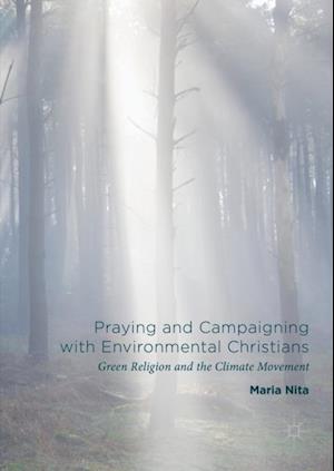 Praying and Campaigning with Environmental Christians