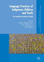 Language Practices of Indigenous Children and Youth