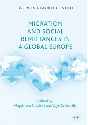 Migration and Social Remittances in a Global Europe