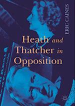 Heath and Thatcher in Opposition