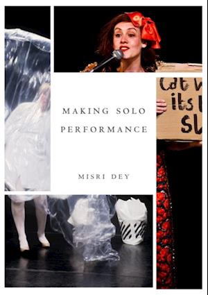 Making Solo Performance