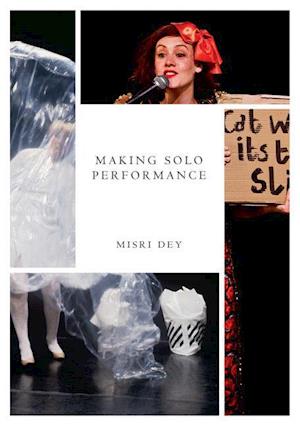 Making Solo Performance