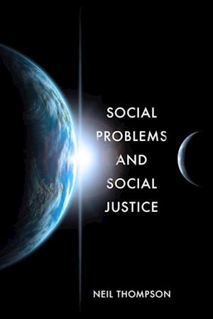 Social Problems and Social Justice