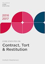 Core Statutes on Contract, Tort & Restitution 2016-17