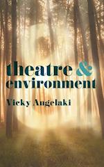 Theatre and Environment