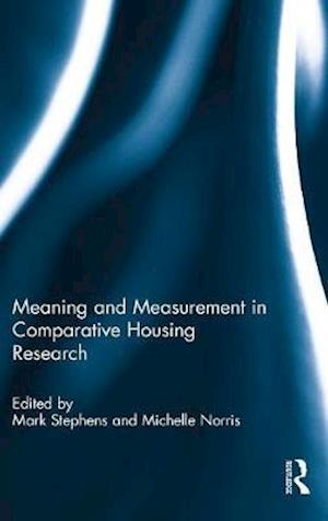 Meaning and Measurement in Comparative Housing Research