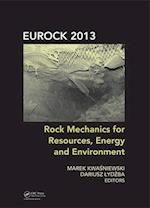 Rock Mechanics for Resources, Energy and Environment