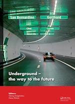 Underground. The Way to the Future