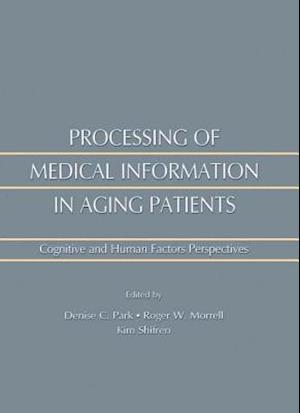 Processing of Medical information in Aging Patients