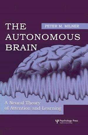 The Autonomous Brain