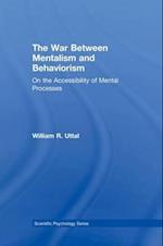 The War Between Mentalism and Behaviorism