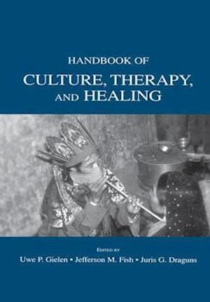 Handbook of Culture, Therapy, and Healing