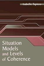 Situation Models and Levels of Coherence