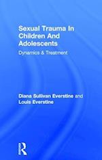 Sexual Trauma In Children And Adolescents