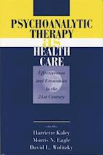 Psychoanalytic Therapy As Health Care