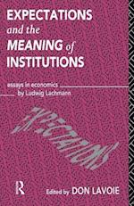 Expectations and the Meaning of Institutions