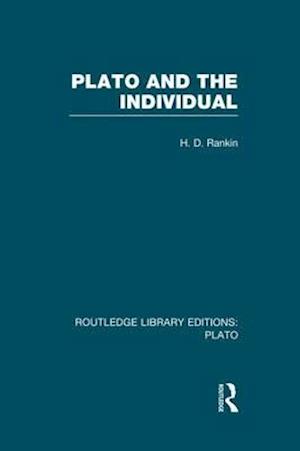 Plato and the Individual (RLE: Plato)