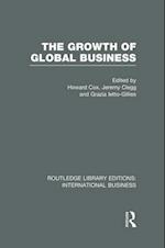 The Growth of Global Business (RLE International Business)
