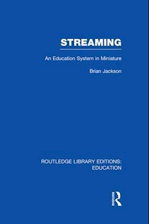 Streaming (RLE Edu L Sociology of Education)