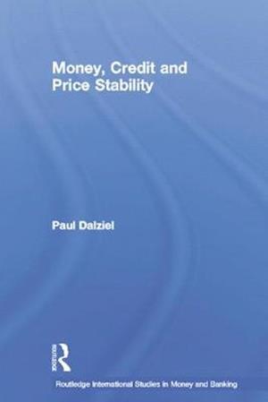 Money, Credit and Price Stability