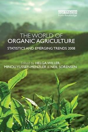 The World of Organic Agriculture