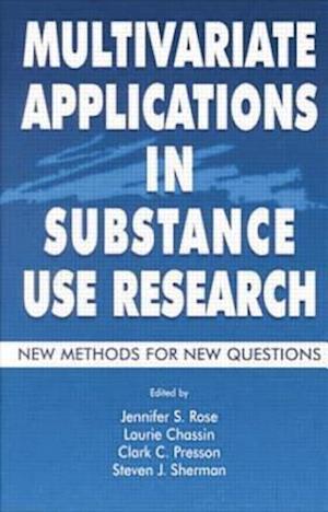 Multivariate Applications in Substance Use Research