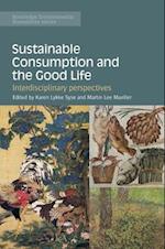 Sustainable Consumption and the Good Life
