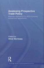 Assessing Prospective Trade Policy