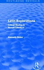 Latin Explorations (Routledge Revivals)