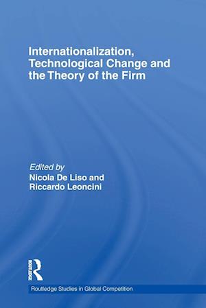 Internationalization, Technological Change and the Theory of the Firm