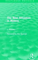 The Real Situation in Russia (Routledge Revivals)