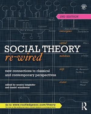 Social Theory Re-Wired