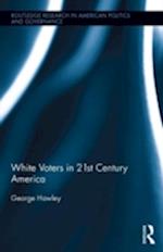 White Voters in 21st Century America