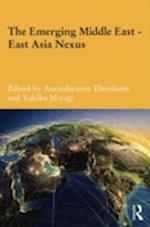 The Emerging Middle East-East Asia Nexus