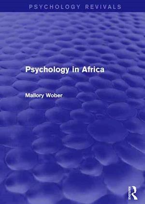 Psychology in Africa (Psychology Revivals)