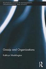 Gossip and Organizations