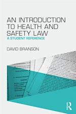 An Introduction to Health and Safety Law