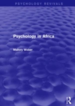 Psychology in Africa (Psychology Revivals)