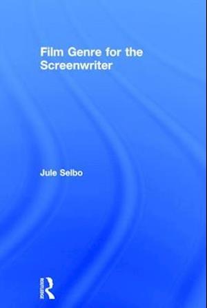 Film Genre for the Screenwriter