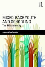 Mixed-Race Youth and Schooling