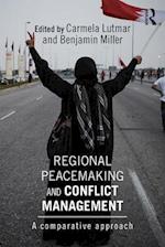 Regional Peacemaking and Conflict Management