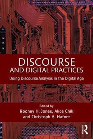 Discourse and Digital Practices