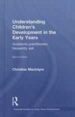 Understanding Children’s Development in the Early Years